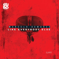 Marcelo Demarco - Like Everybody Else