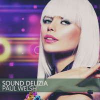 Paul Welsh - Sound Delizia