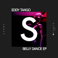 Eddy Tango - Belly Dance EP