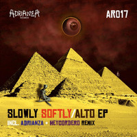 Alto - Slowly Softly EP
