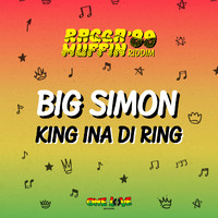 Big Simon - King Ina Di Ring