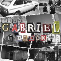 Gabriel - Block (Explicit)