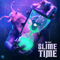 Snails - Slime Time (Explicit)