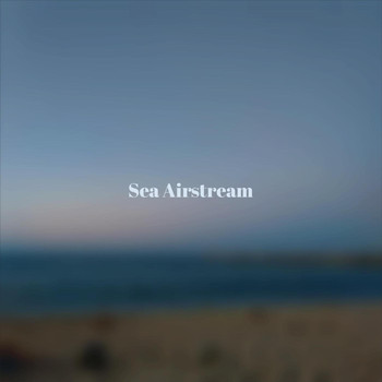 Various Artists - Sea Airstream