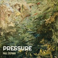 Paul Stephan - Pressure (Explicit)