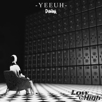Dublink - YEEUH