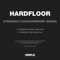 Hardfloor - Strike Out (Counterpoint Mixes)