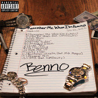 Benno - Remember Me When I'm Famous (Explicit)