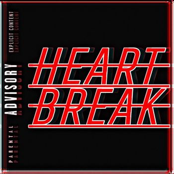 Parasite - HEARTBREAK (Explicit)