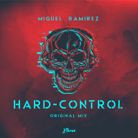 Miguel Ramirez - Hard Control