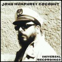 John Humphrey Coconut - Universal Recordings