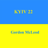Gordon McLeod - Kyiv 22