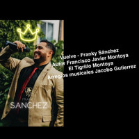 Franky Sanchez - Vuelve