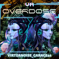 Virtuanoise - Garage46 (Explicit)