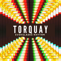 Everglades Rhythm - Torquay