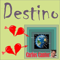 Carlos Cantor - Destino