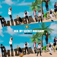 NEA - My Secret Hideaway (Radio Edition)