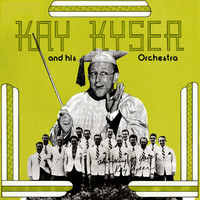 Kay Kyser & His Orchestra - Presenting Kay Kyser & His Orchestra