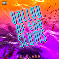 Demzwon - Valley of the Slums (Explicit)