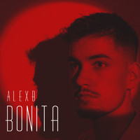 AlexB - Bonita (Explicit)