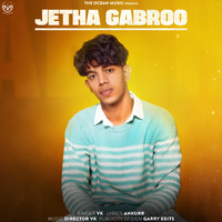 VK - Jetha Gabroo