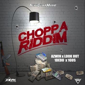 Various Artists - Choppa Riddim