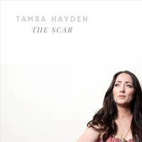 Tamra Hayden - The Scar