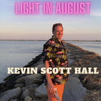 Kevin Scott Hall - Light in August