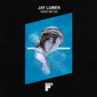 Jay Lumen - Here We Go