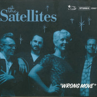 The Satellites - Wrong Move