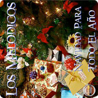 Los Melodicos - Navidad Para Todo el Año