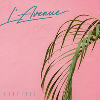 L'Avenue - Tropique
