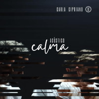 Carla Cipriano - Calma (Acústico)