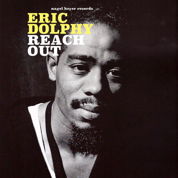 Eric Dolphy - Reach Out - Latin Vibes