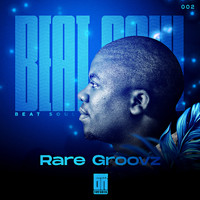 Beat Soul - Rare Groovz