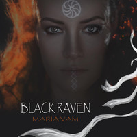 Maria Vam - Black Raven (Chyornyj Voron)
