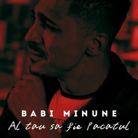 Babi Minune - Al Tau Sa Fie Pacatul