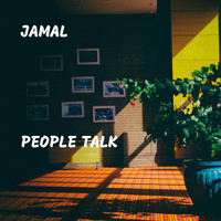 Jamal - People Talk (Explicit)
