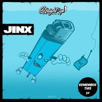 Jinx - Remember This (Explicit)
