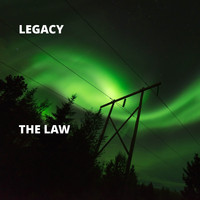 Legacy - The Law (Explicit)