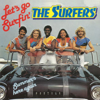 The Surfers - Let's Go Surfin' (Remastered)