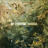 Sharada - My Syndrome (Explicit)