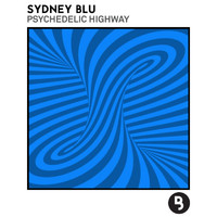 Sydney Blu - Psychedelic Highway