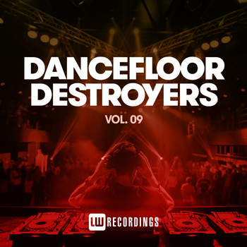 Various Artists - Dancefloor Destroyers, Vol. 09 (Explicit)