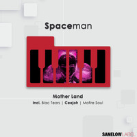 Spaceman - Motherland