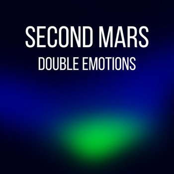 Second Mars - Double Emotions