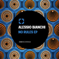 Alessio Bianchi - No Rules