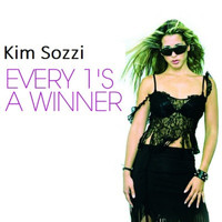 Kim Sozzi - Every1's A Winner