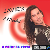 Javier Anibal - A primera vista