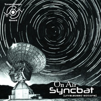 Syncbat - On Air [Unreleased Editions]
